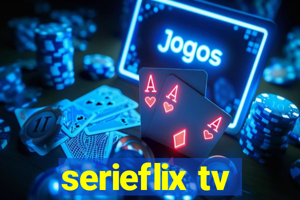 serieflix tv